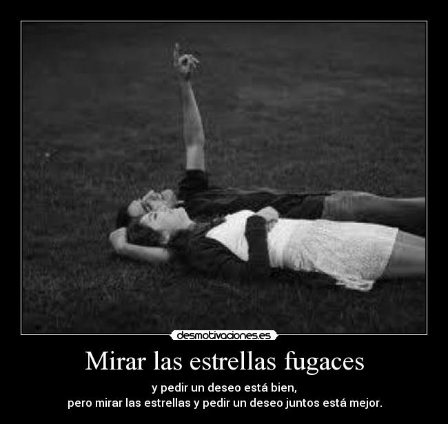 Mirar las estrellas fugaces - 