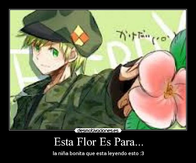 Esta Flor Es Para... - 