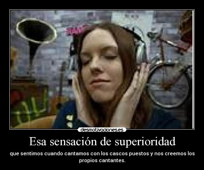 Esa sensación de superioridad - 