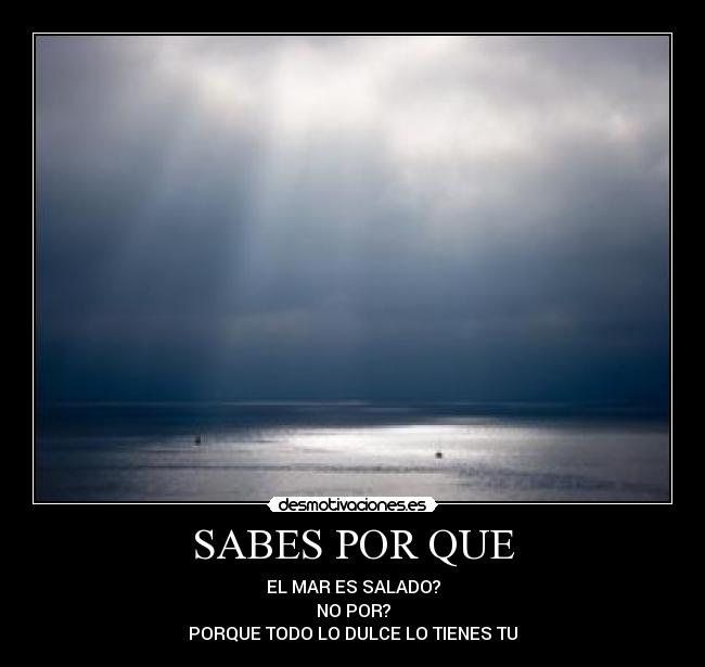 SABES POR QUE - 