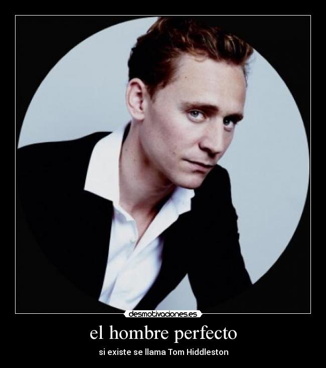 carteles tom hiddleton desmotivaciones