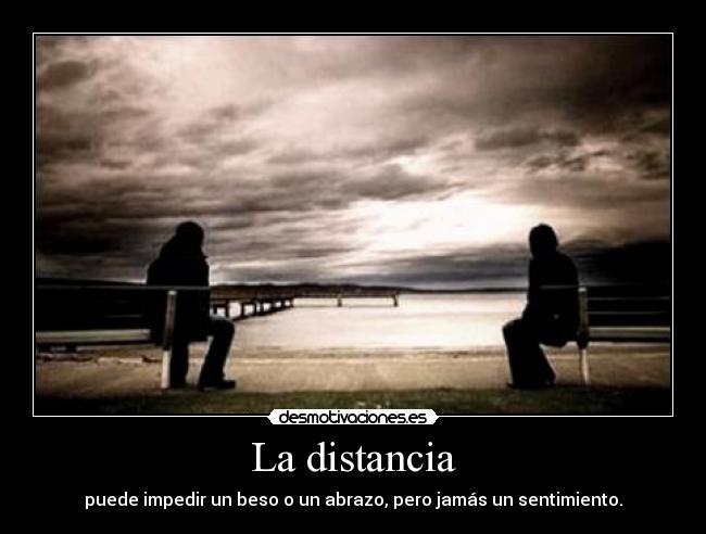 La distancia -