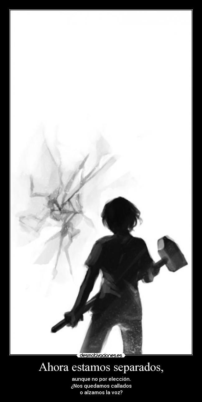 carteles alzar voz desmotivaciones