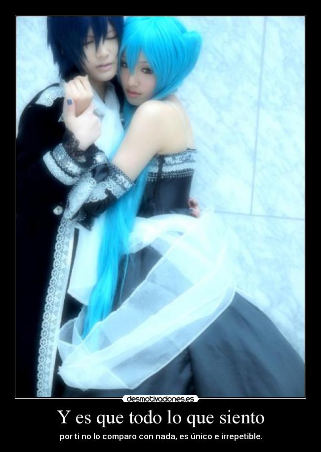 carteles siento unico irrepetible miku kaito desmotivaciones