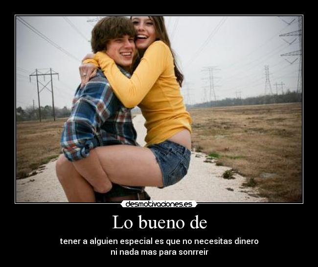Lo bueno de - 