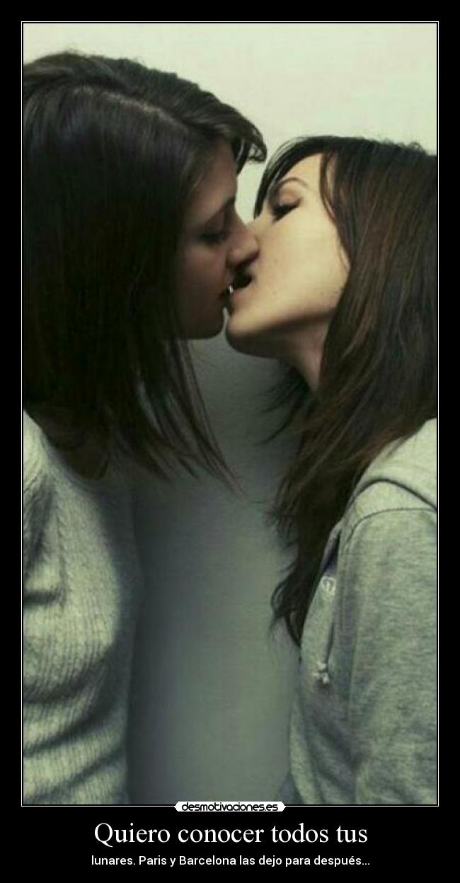 Quiero conocer todos tus - lunares. Paris y Barcelona las dejo para después...
