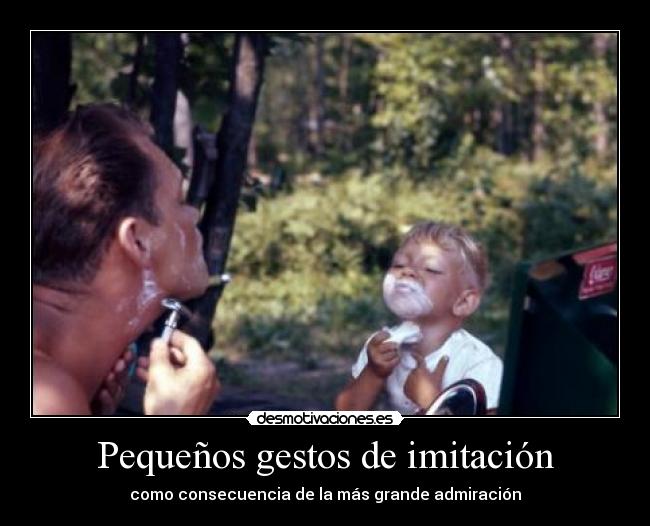 Pequeños gestos de imitación - 