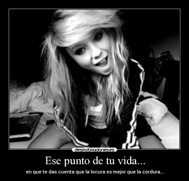 Ese punto de tu vida... - 