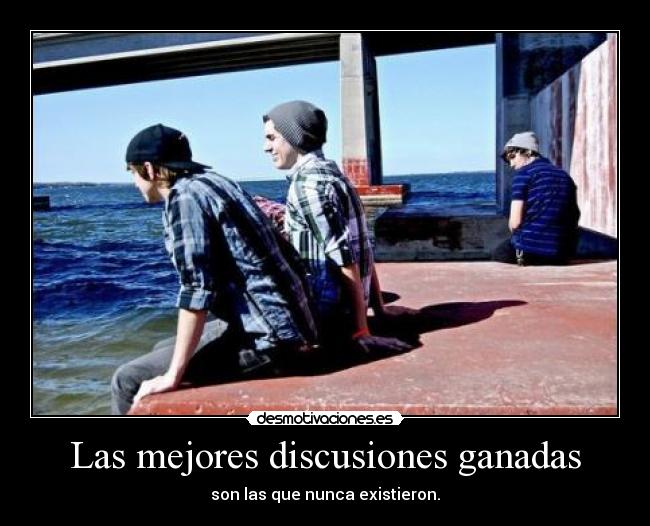 Las mejores discusiones ganadas - 