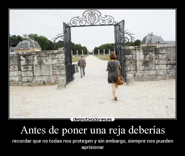 Antes de poner una reja deberías - 