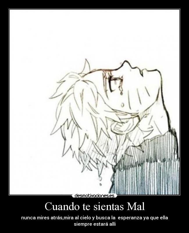 Cuando te sientas Mal -