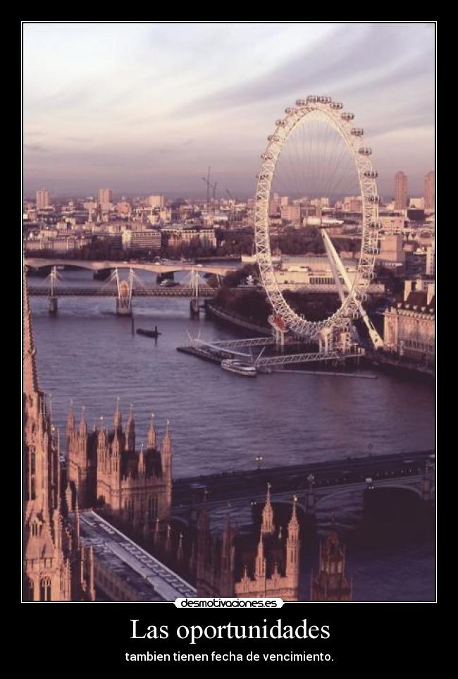 Las oportunidades -