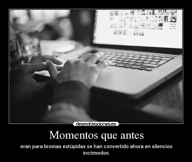 Momentos que antes - 
