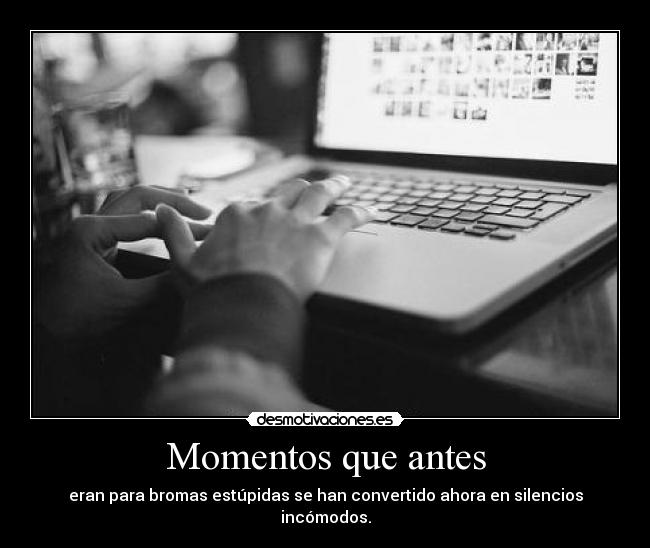 Momentos que antes - 