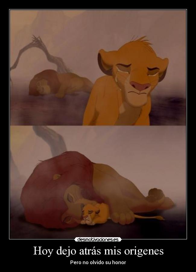 Hoy dejo atrás mis origenes -