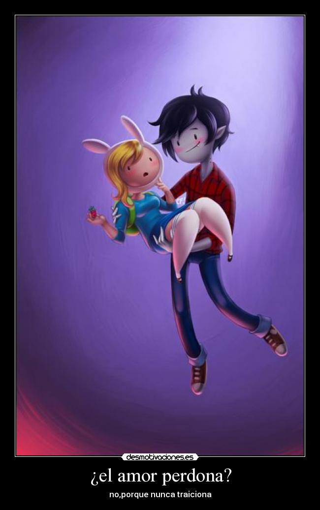 ¿el amor perdona? -