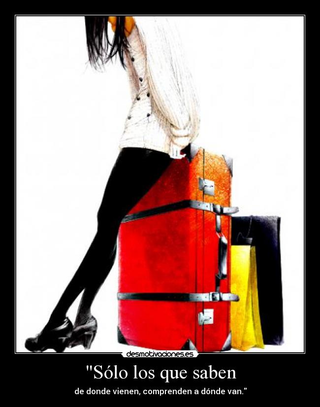 Sólo los que saben - 