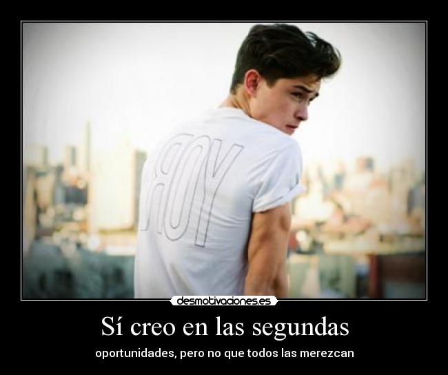 Sí creo en las segundas - 