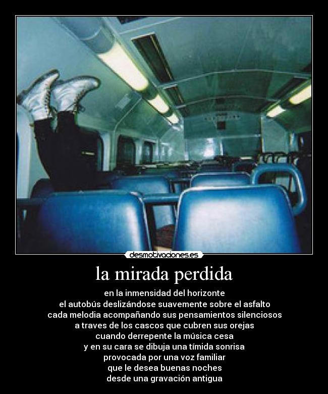 la mirada perdida - 