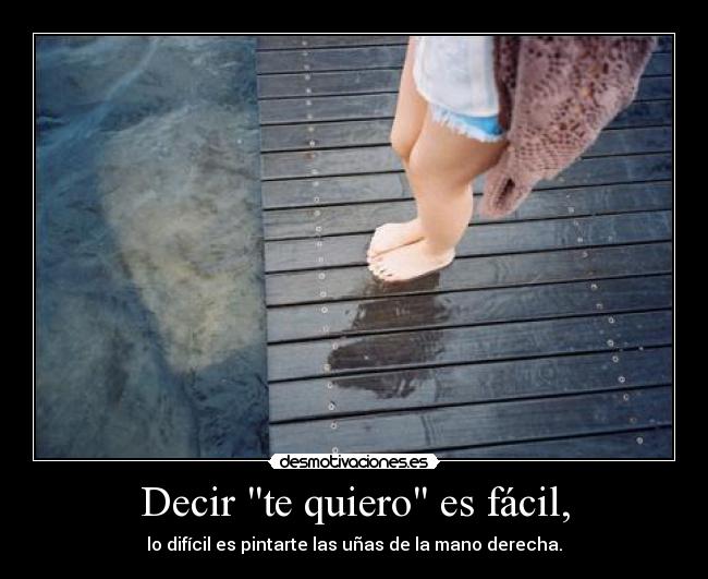 carteles decir quiero facil desmotivaciones