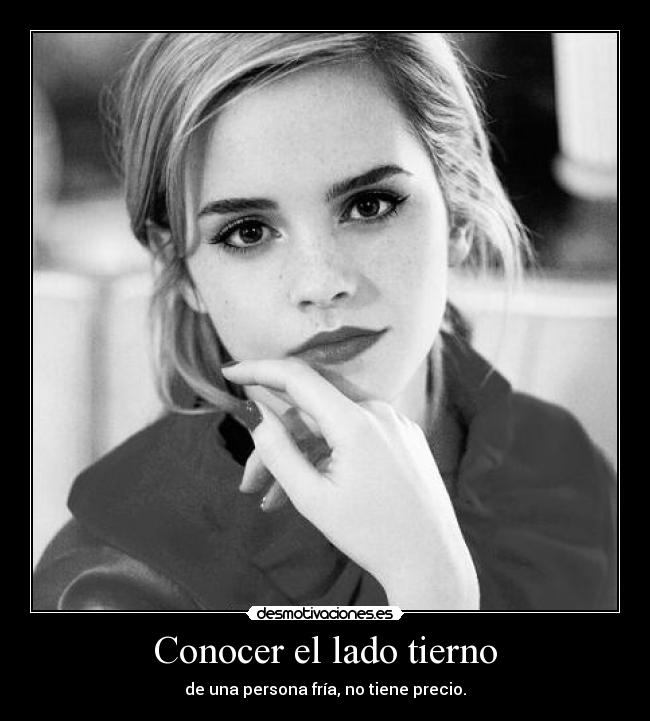 Conocer el lado tierno - 