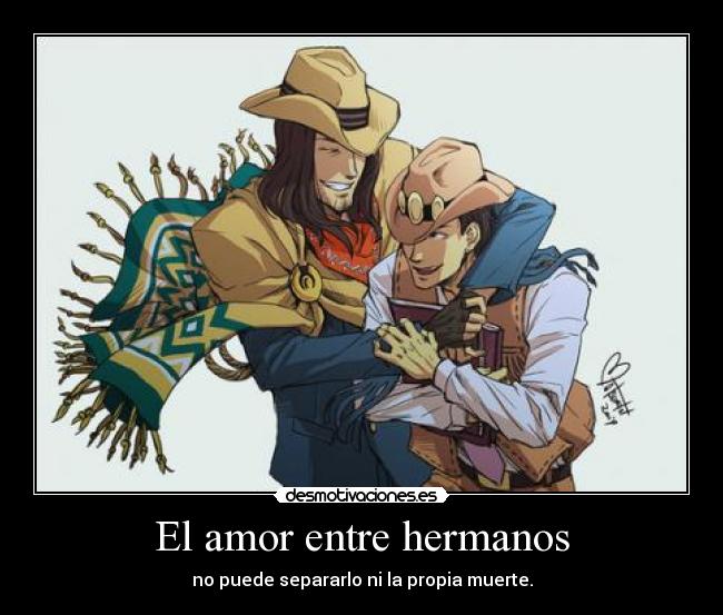 El amor entre hermanos - 