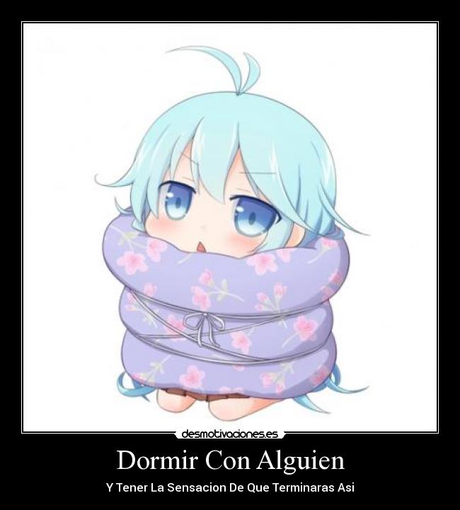 Dormir Con Alguien - 