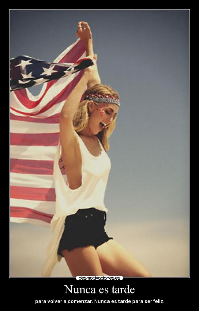 Nunca es tarde -