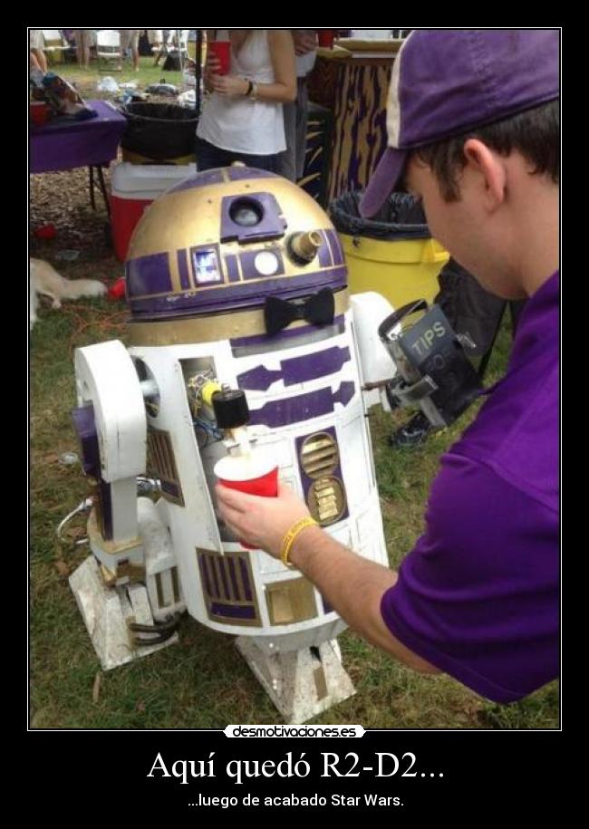 Aquí quedó R2-D2... - ...luego de acabado Star Wars.