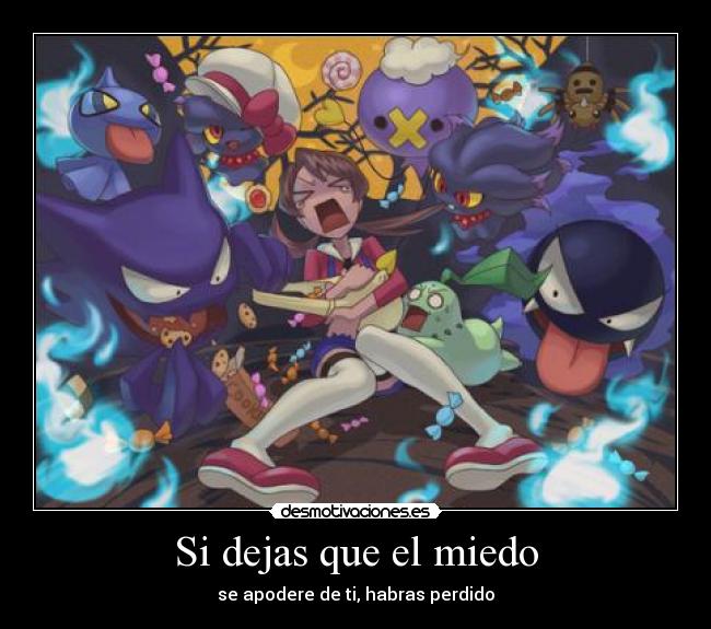 carteles miedo anime pokemon fantasma desmotivaciones