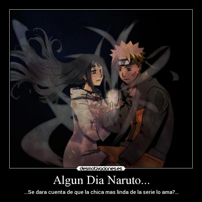 Algun Dia Naruto... - ...Se dara cuenta de que la chica mas linda de la serie lo ama?...