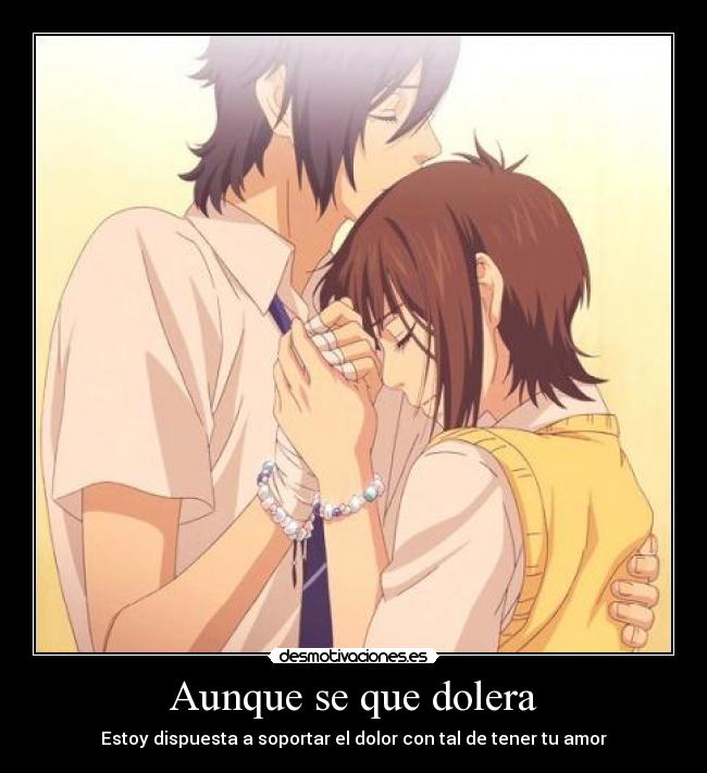 Aunque se que dolera -