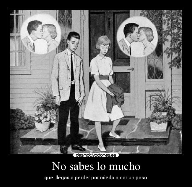 No sabes lo mucho - 