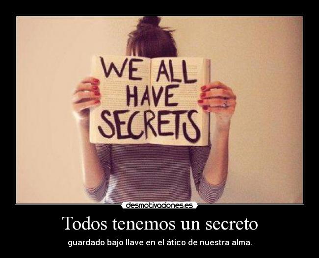 Todos tenemos un secreto -