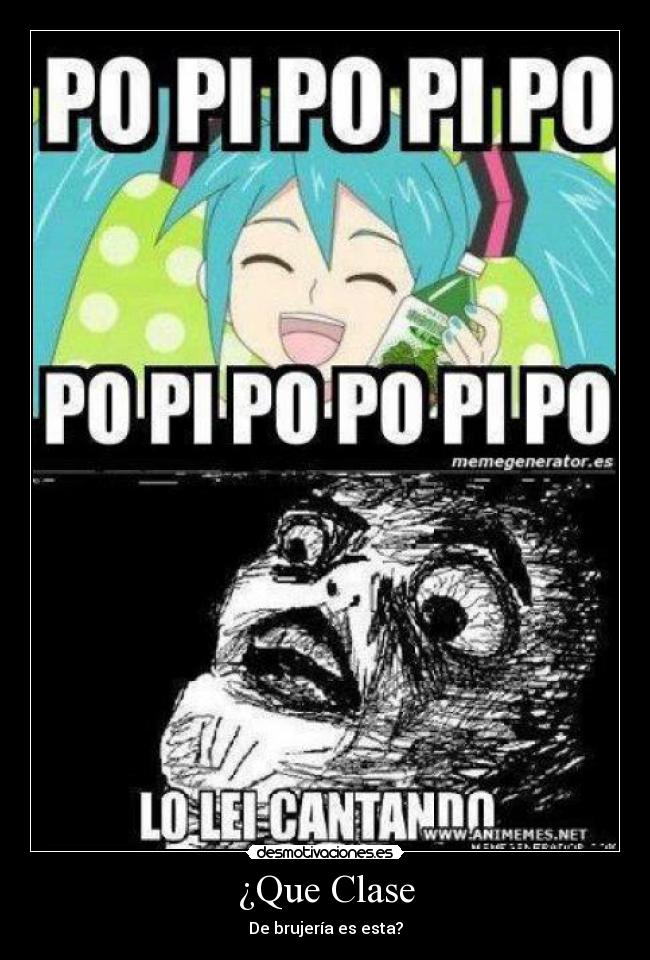carteles miku hatsune popipo brujeria tambien lei cantando desmotivaciones