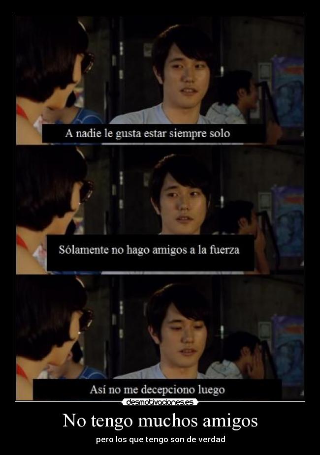 carteles amigos tener amigos verdad decepcion kenichi matsuyama norwegian wood desmotivaciones
