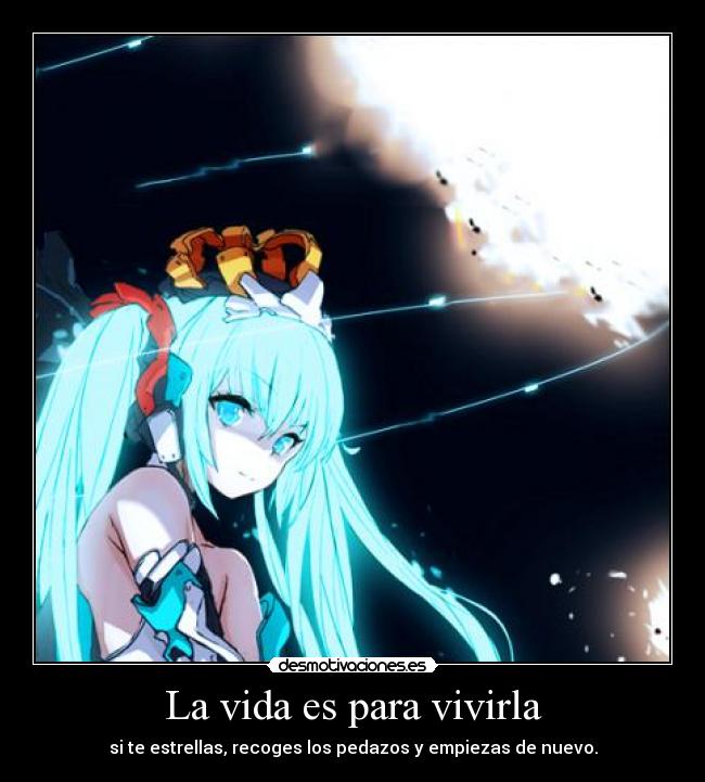 carteles vida anime miku hatsune desmotivaciones