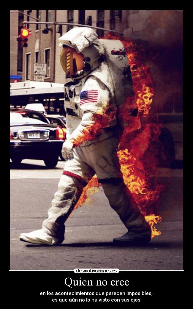 Quien no cree -
