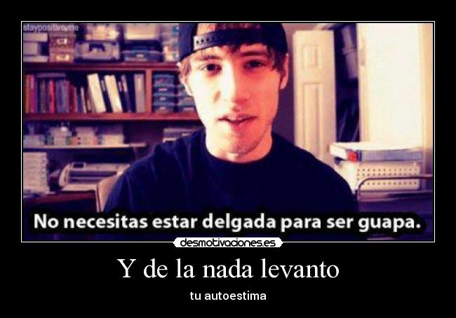 carteles guapa hermosa chico chica genial gorda flaca delgada celulitis gentil desmotivaciones