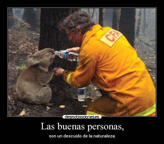 Las buenas personas, - 