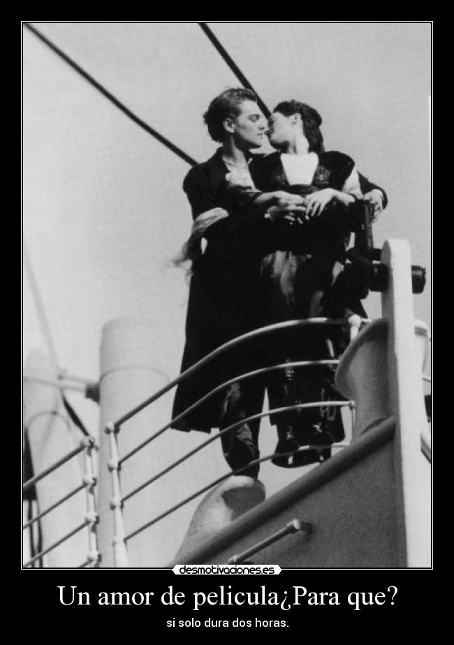 Un amor de pelicula¿Para que? -