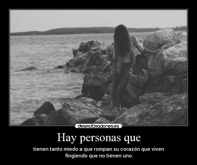 Hay personas que -