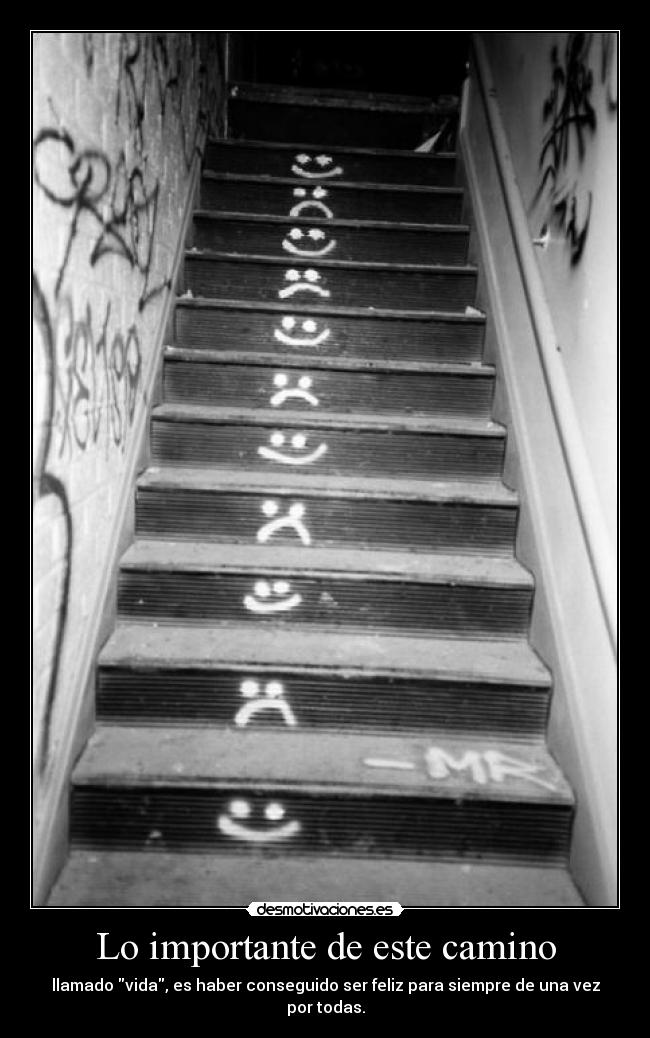 Lo importante de este camino -