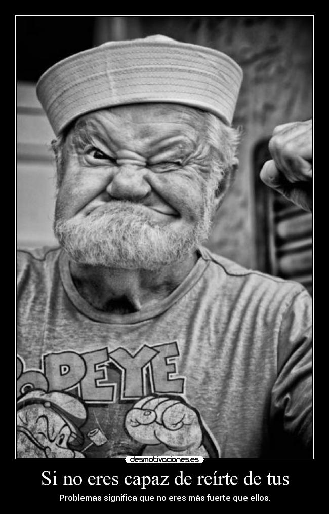 carteles popeye marino soy javprox111 desmotivaciones