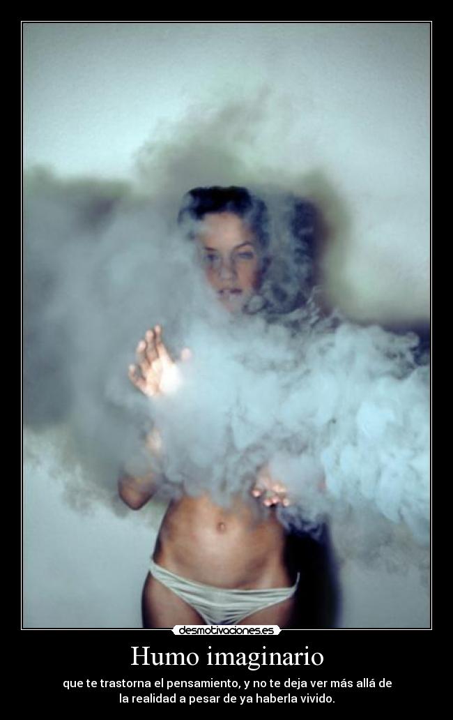 Humo imaginario -