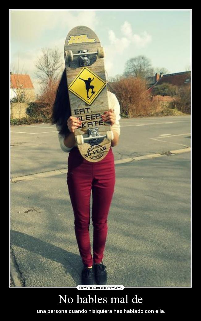 No hables mal de -