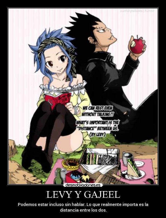 LEVY Y GAJEEL - Podemos estar incluso sin hablar. Lo que realmente importa es la
distancia entre los dos.