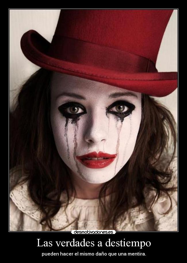 Las verdades a destiempo -