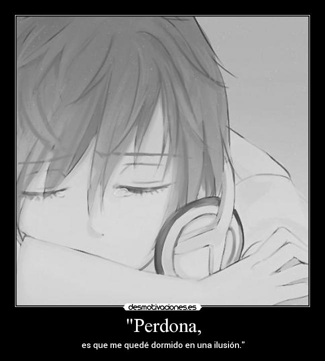 Perdona, - 