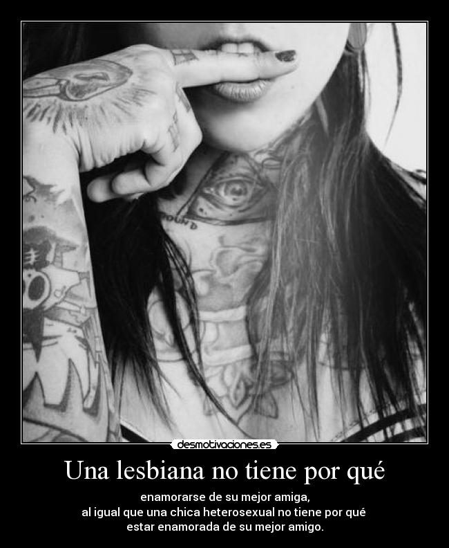Una lesbiana no tiene por qué -